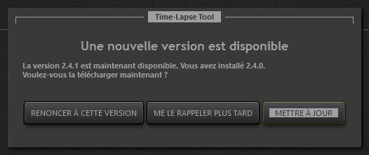 Boîte de dialogue pour la mise à jour Time-Lapse Tool