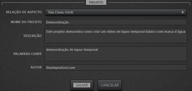 Configurações do Projeto de Vídeo do Time-Lapse Tool