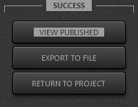 Time-Lapse Tool Publish Video Successful Completion Dialog